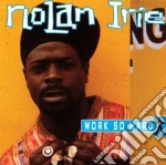 Nolan Irie - Work So Hard cd