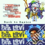 Papa Levi - Back To Basic's cd