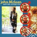 John Mclean - Men Are Lover's Too cd