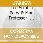 Lee Scratch Perry & Mad Professor - Black Ark Experryments cd