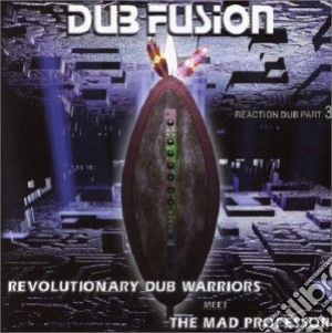 Revolutionary Dub Warriors - Dub Fusion cd musicale di Revolutionary Dub  Warriors