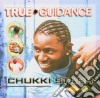 Chukki Starr - True Guidance cd