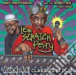 Lee Scratch Perry & Mad Professor - Black Ark Classics In Dub cd