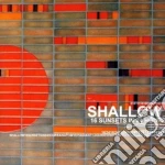 Shallow - 16 Sunsets In 24 Hours cd