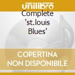 Complete 'st.louis Blues' cd