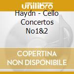 Haydn - Cello Concertos No1&2 cd