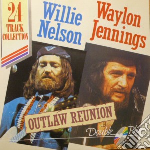 Willie Nelson And Waylon Jennings - Outlaw Reunion cd musicale