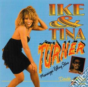 Ike & Tina Turner - Mississippi Rolling Stone cd musicale di Ike & Tina Turner