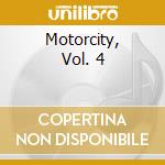 Motorcity, Vol. 4 cd