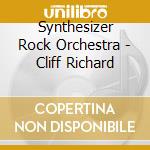 Synthesizer Rock Orchestra - Cliff Richard cd