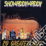 Showaddywaddy - 20 Greatest Hits cd