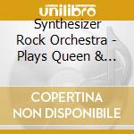 Synthesizer Rock Orchestra - Plays Queen & Lionel Ritchie cd