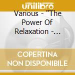 Various - "The Power Of Relaxation - Lightning, Thunder & Rain" cd