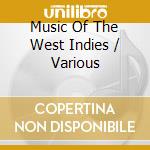 Music Of The West Indies / Various cd