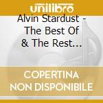 Alvin Stardust - The Best Of & The Rest Of cd