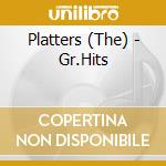 Platters (The) - Gr.Hits cd