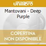 Mantovani - Deep Purple cd