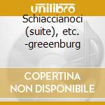 Schiaccianoci (suite), etc. -greeenburg cd