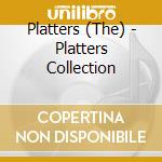 Platters (The) - Platters Collection cd