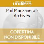 Phil Manzanera - Archives cd