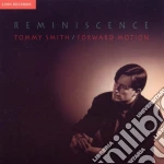 Tommy Smith - Reminiscence cd