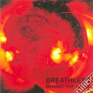 Breathless - Behind The Light cd musicale di Breathless