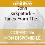 John Kirkpatrick - Tunes From The Trenches cd