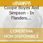 Coope Boyes And Simpson - In Flanders Fields (2 Cd) cd