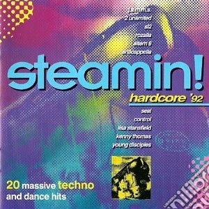 Steamin-Hardcore 92 cd musicale