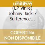 (LP Vinile) Johnny Jack 7 Sufference Wharf - Thee Headcoatees vinile
