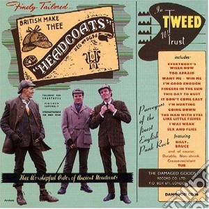 Thee Headcoats - In Tweed We Trust cd musicale di Headcoats Thee