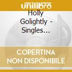 Holly Golightly - Singles Round-Up cd