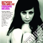 Fabienne Delsol - Between You And Me cd