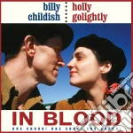 (LP Vinile) Billy Childish & Holly Golightly - In Blood vinile