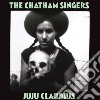 (LP Vinile) Chatham Singers - Ju Ju Claudius cd