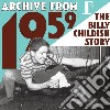 Billy Childish - Archive From 1959 (2 Cd) cd