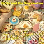 (LP Vinile) Betty & The Werewolves - Tea Time Favourites vinile