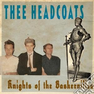 (LP VINILE) Knights of the baskervilles lp vinile di Headcoats Thee