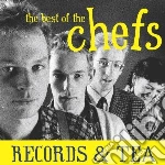 Chefs (The) - Records & Tea: The Bestof The Chefs cd