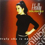 (LP Vinile) Holly Golightly - Truly She Is None Other vinile
