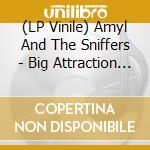 (LP Vinile) Amyl And The Sniffers - Big Attraction & Giddy Up lp vinile di Amyl And The Sniffer