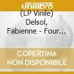 (LP Vinile) Delsol, Fabienne - Four (White Vinyl) lp vinile