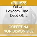 William Loveday Inte - Dept Of Discontinued Lines (4 Cd) cd