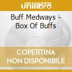Buff Medways - Box Of Buffs cd