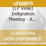 (LP Vinile) Indignation Meeting - A Model World vinile