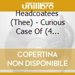 Headcoatees (Thee) - Curious Case Of (4 Cd) cd