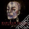 Hatcham Social - You Dig The Tunnel, I'll Hide The Soil cd