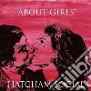 Hatcham Social - About Girls cd