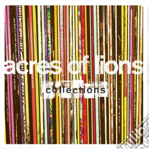 Acres Of Lions - Collections cd musicale di Acres of lions