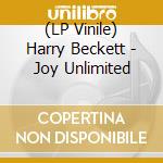 (LP Vinile) Harry Beckett - Joy Unlimited vinile